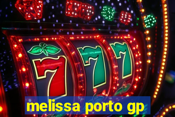 melissa porto gp